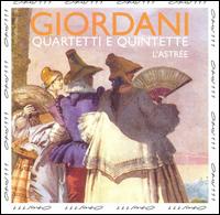 Giordani: Quartets & Quintets von L'Astrée