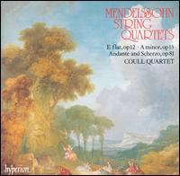 Mendelssohn: String Quartets von Coull String Quartet