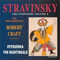 Igor Stravinsky: Petrushka; The Nightingale von Robert Craft