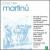 Martinu: Double Concerto; Concerto for string quartet and orchestra; Tre Ricercari von Various Artists