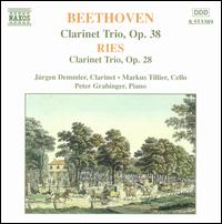 Beethoven: Clarinet Trio Op. 38; Ferdinand Ries: Clarinet Trio Op. 28 von Various Artists