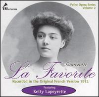 Donizetti: La Favorite von Ketty Lapeyrette