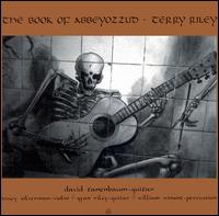 Terry Riley: The Book of Abbeyozzud von Various Artists