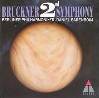 Bruckner: SYMPHONY 2 von Daniel Barenboim