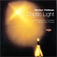 Morton Feldman: Coptic Light von Michael Tilson Thomas