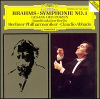 Brahms: Symphonie No. 1; Gesang der Parzen von Claudio Abbado