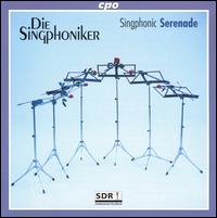 Singphonic Serenade von Various Artists