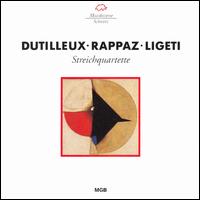 Dutilleux, Rappaz, Ligeti: Streichquartette von Ortys Quartrett