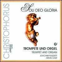 Soli Deo Gloria: Trompete und Orgel von Various Artists