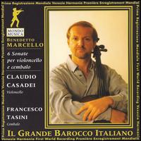 Benedetto Marcello: 6 Sonate per violoncello e cembalo von Il Grande Barocco Italiano