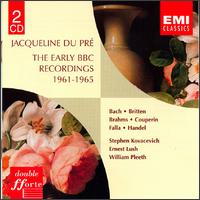 Jacqueline Du Pré: The Early BB Recordings 1961-1965 von Jacqueline du Pré