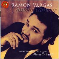 L'Amour, L'Amour von Ramón Vargas