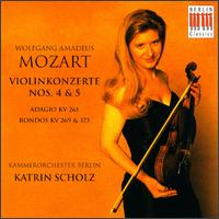 Mozart: Violin Concerti 4 & 5 von Katrin Scholz