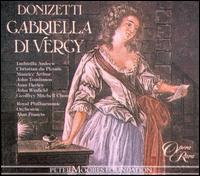 Donizetti: Gabriella di Vergy von Alun Francis
