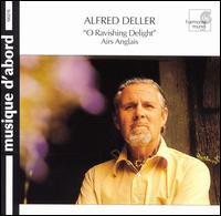 O Ravishing Delight: Airs Anglais von Alfred Deller