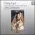 Ligeti: Cello Concerto / San Francisco Polyphony von Various Artists