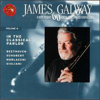 60 Years, 60 Flute Masterpieces, Vol. 4: In the Classical Parlor von James Galway