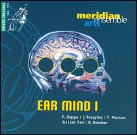 Ear Mind I von Meridian Arts Ensemble