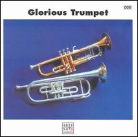 Glorious Trumpet von Various Artists
