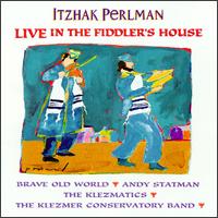 Live in the Fiddler's House von Itzhak Perlman