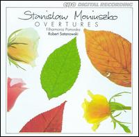 Stanislaw Moniuszko: Overtures von Various Artists