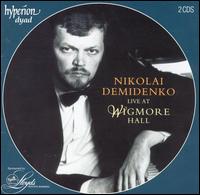 Live at Wigmore Hall von Nikolai Demidenko