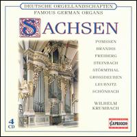 Sachsen: Famous German Organs von Wilhelm Krumbach
