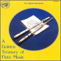 A Golden Treasury of Flute Music (On Original Instruments) von Various Artists