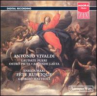 Antonio Vivaldi: Laudate Pueri  Ostro Picta; Ascende Laeta von Fête Rustique Ensemble