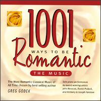 1001 Ways to Be Romantic: The Music von Various Artists