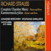 Richard Strauss: Complete Chamber Music, Vol. 3 von Various Artists