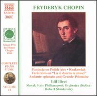 Chopin: Complete Piano Music, Vol. 15 von Idil Biret