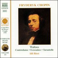 Chopin: Complete Piano Music, Vol. 13 von Idil Biret