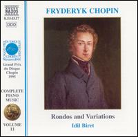Chopin: Rondos and Variations von Idil Biret