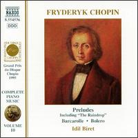 Chopin: Complete Piano Music, Vol. 10 von Idil Biret