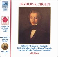 Chopin: Complete Piano Music, Vol. 1 von Idil Biret