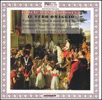 Rossini: Il Vero Ommagio von Herbert Handt