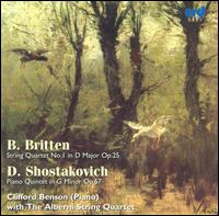 Britten: String Quartet No. 1; Shostakovich: Piano Quintet von Alberni String Quartet