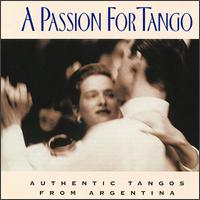 A Passion for Tango von Sexteto Mayor