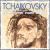 Tchaikovksy: Songs von Various Artists