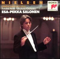 Carl Nielsen: Symphonies Nos. 3 & 6 von Esa-Pekka Salonen