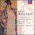 Ravel: Boléro von Charles Dutoit