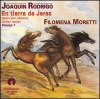 Joaquin Rodrigo: En tierra de Jerez - Guitar Works, Vol. 1 von Filomena Moretti