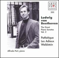 Beethoven: The Great Piano Sonatas, Vol. 2 von Alfredo Perl