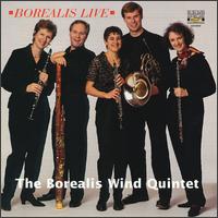 Borealis Live von Borealis Wind Quintet