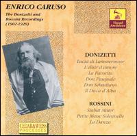 The Donizetti and Rossini Recordings (1902 - 1920) von Enrico Caruso