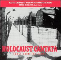 Holocaust Cantata: Songs from the Camps von Master Chorale of Washington