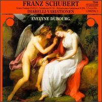 Schubert: Variations on a Waltz by Diabelli, etc. von Evelyne Dubourg