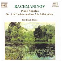 Rachmaninov: Piano Sonatas Nos. 1 & 2 von Idil Biret