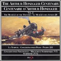 The Arthur Honegger Century Vol. 2: The Musician of the Twenties von Various Artists